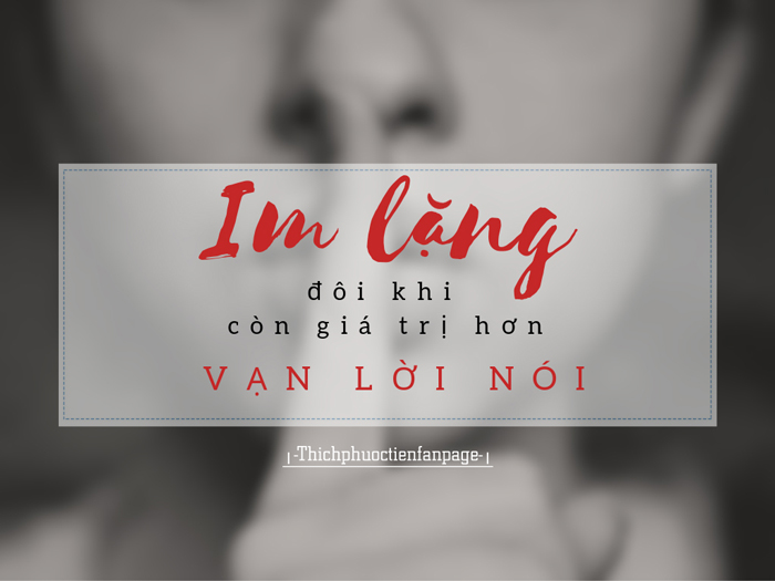 Im lặng...